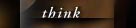 think